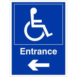 Entrance (Arrow Left) Disabled Access Sign